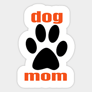 dog mom Sticker